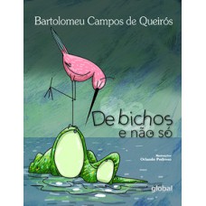 De bichos e não só