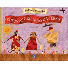 Todas as crianças da terra Todas as crianças da terra