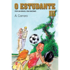 O estudante III O estudante III