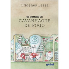 Os homens de cavanhaque de fogo