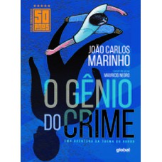 O gênio do crime - Edição comemorativa de 50 anos