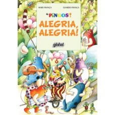Alegria, alegria!