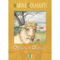 Ofélia, a ovelha Ofélia, a ovelha
