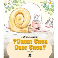 ?quem casa quer casa?