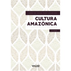Cultura amazônica Cultura amazônica