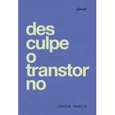 Desculpe o transtorno Desculpe o transtorno