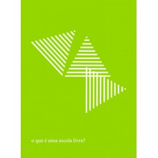 O que é uma escola livre?