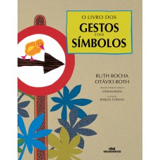 O livro dos gestos e dos símbolos O livro dos gestos e dos símbolos