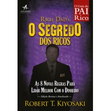 Pai rico o segredo dos ricos