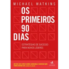 Os primeiros 90 dias