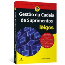 Gestão da cadeia de suprimentos para leigos