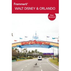 Frommer''s walt Disney world & orlando Frommer''s walt Disney world & orlando