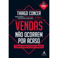 Vendas não ocorrem por acaso