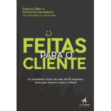 Feitas para o cliente