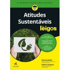 Atitudes sustentáveis para leigos Atitudes sustentáveis para leigos
