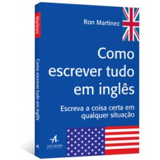 Como escrever tudo em inglês