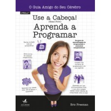 Use a cabeça! Use a cabeça!