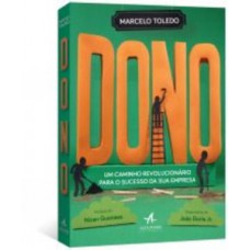 Dono - um caminho revolucionário para o sucesso da sua empresa