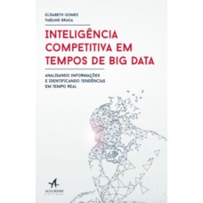 Inteligência competitiva em tempos de big data