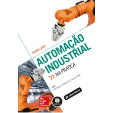 Automação Industrial na Prática Automação Industrial na Prática