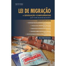 Lei de migração e legislação complementar Lei de migração e legislação complementar