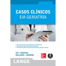 Casos Clínicos em Geriatria Casos Clínicos em Geriatria