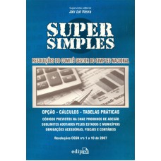 Super simples: Resolução do comitê gestor do simples nacional: Opção tabela: Cálculos Super simples: Resolução do comitê gestor do simples nacional: Opção tabela: Cálculos