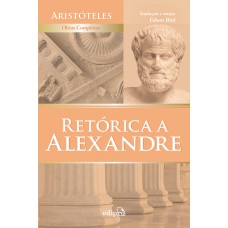 Retórica a Alexandre - Aristóteles