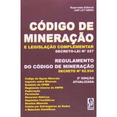 Código de mineração e legislação complementar Código de mineração e legislação complementar