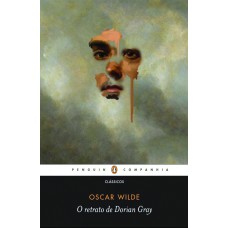 O retrato de Dorian Gray - Um clássico da era vitoriana