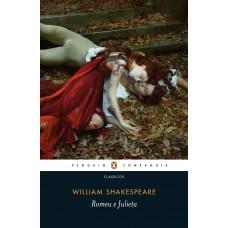 Romeu e Julieta - Tradução e notas de José Francisco Botelho
