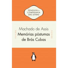 Memórias póstumas de Brás Cubas (Clássico de Machado de Assis) - com conteúdo extra, ideal para estudantes