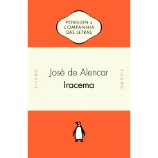 Iracema - Com posfácio de Alfredo Bosi