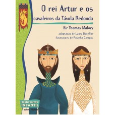 O rei Artur e os cavaleiros da Távola Redonda O rei Artur e os cavaleiros da Távola Redonda
