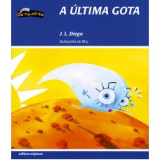 A última gota A última gota