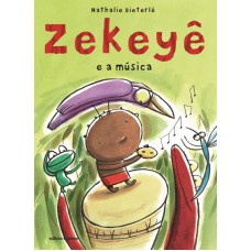 Zekeyê e a música Zekeyê e a música