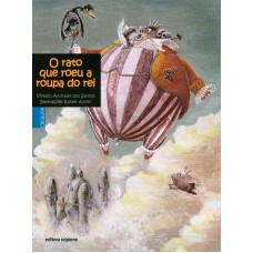 O rato que roeu a roupa do rei O rato que roeu a roupa do rei