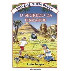 O segredo da pirâmide O segredo da pirâmide