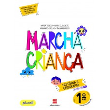 Marcha criança História e Geografia 1º ano Marcha criança História e Geografia 1º ano