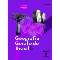 Geografia Geral e do Brasil 8º ano Geografia Geral e do Brasil 8º ano