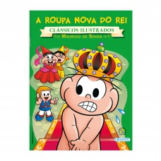 Turma da Mônica - Clássicos Ilustrados - A Roupa Nova do Rei