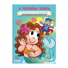 Turma da Mônica - Clássicos Ilustrados - A Pequena Sereia