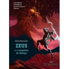 Zeus e a conquista do Olimpo Zeus e a conquista do Olimpo