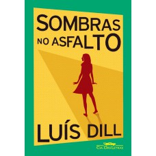 Sombras no asfalto Sombras no asfalto