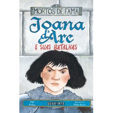 Joana d''Arc e suas batalhas