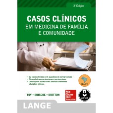 Casos Clínicos em Medicina de Família e Comunidade Casos Clínicos em Medicina de Família e Comunidade