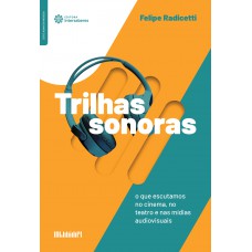 Trilhas sonoras: Trilhas sonoras: