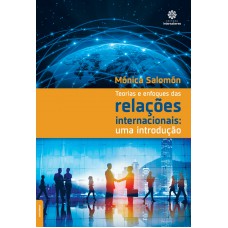 Teorias e enfoques das relações internacionais