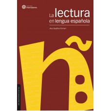 La lectura en lengua española La lectura en lengua española