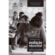 Práticas de avaliação educacional: